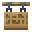 Any item from the pool, e.g. Oak Hanging Sign